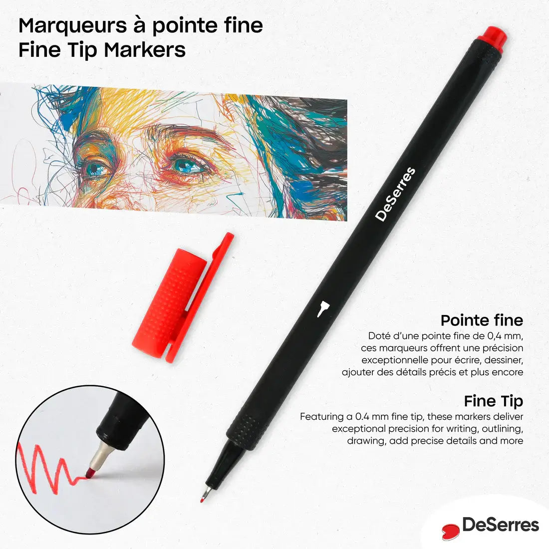 Marqueurs à pointe fine 0,4 mm DeSerres, parfaits pour écrire et dessiner avec précision.