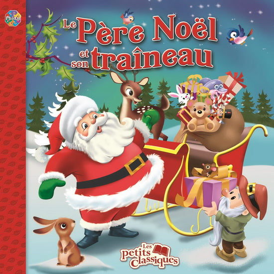 Le Père Noël et son traîneau N. éd.
