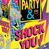 Party & co - Jeu Shock You! - Bilingue