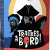 Traitors on Board Game French Version