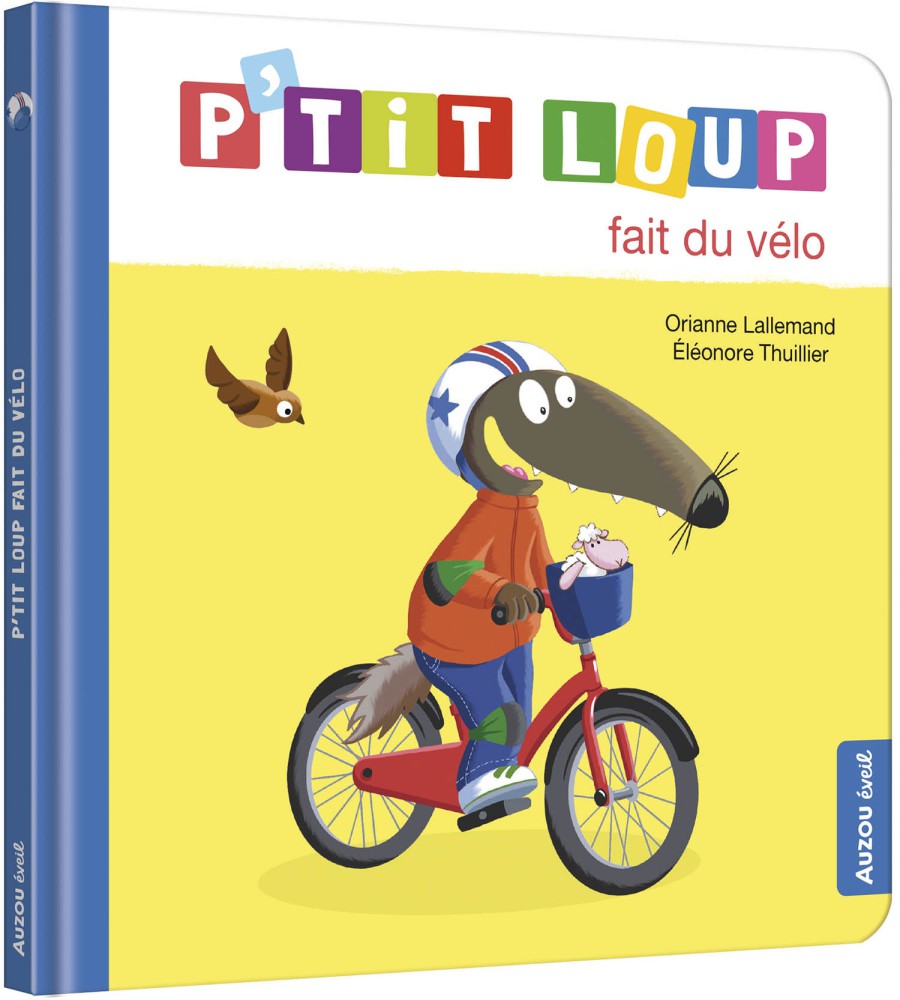 P'tit Loup : P'tit loup fait du vélo