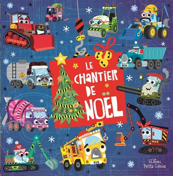 Le chantier de Noël