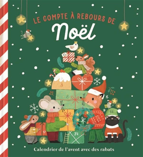 Le Compte à rebours de Noël : calendrier de l'Avent avec des rabats