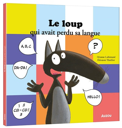 Auzou-Le loup avait perdu sa langue