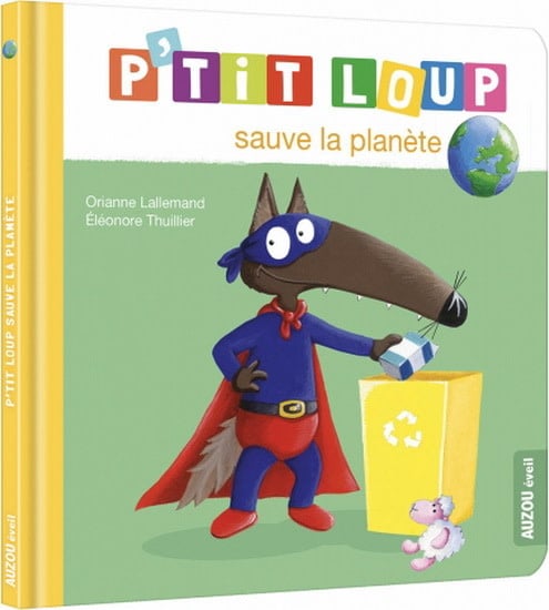 ptit loup sauve la planète