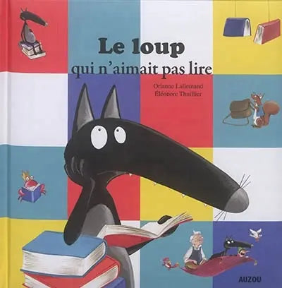 le loup qui n'aimait pas lire