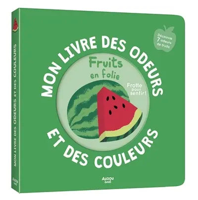 le livre des odeurs et des couleurs